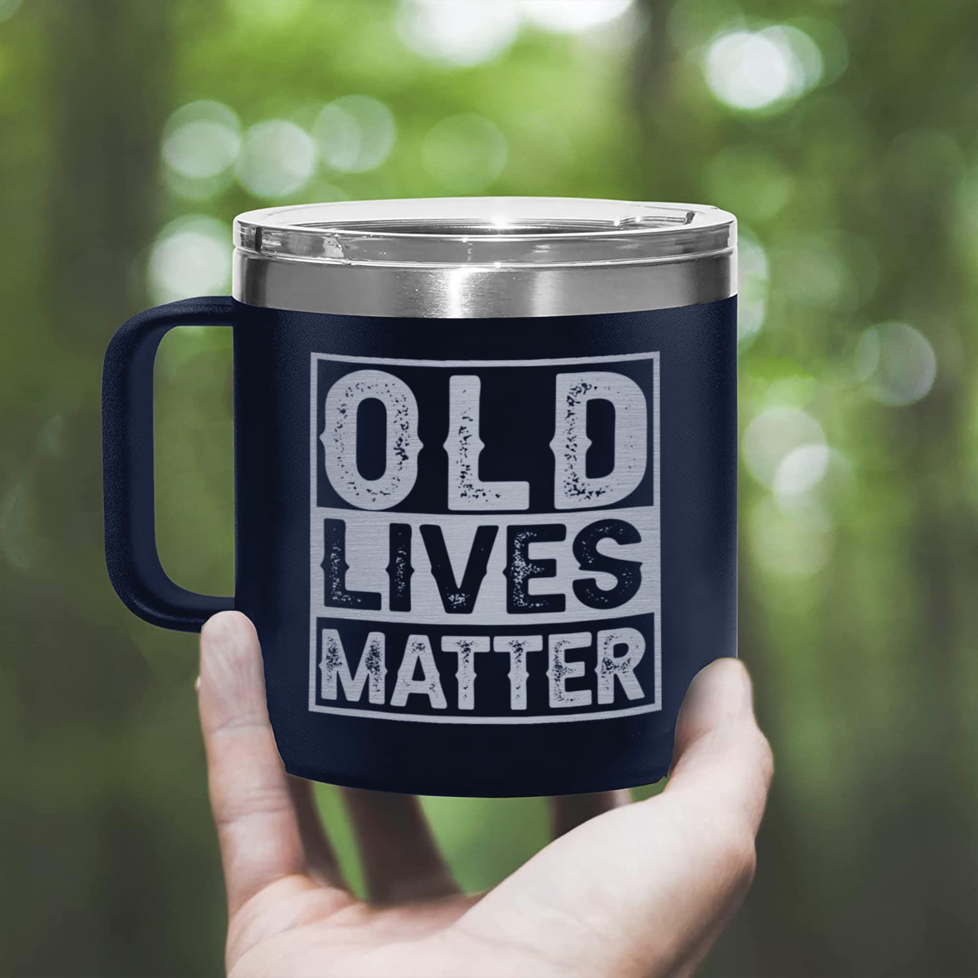 Old Lives Matter Tumbler – 14oz Stainless Steel Cup for Elderly Men